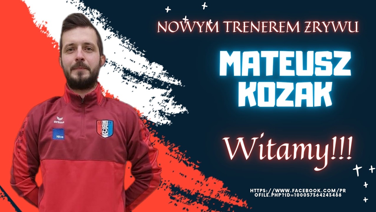 Mateusz Kozak trenerem Zrywu Rzeczyca