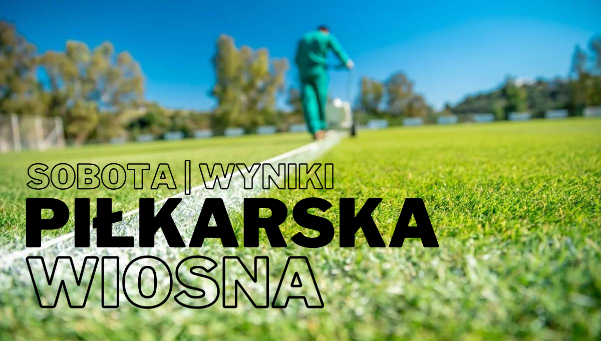 #PiłkarskaWiosna…sobota 25.05…wyniki…