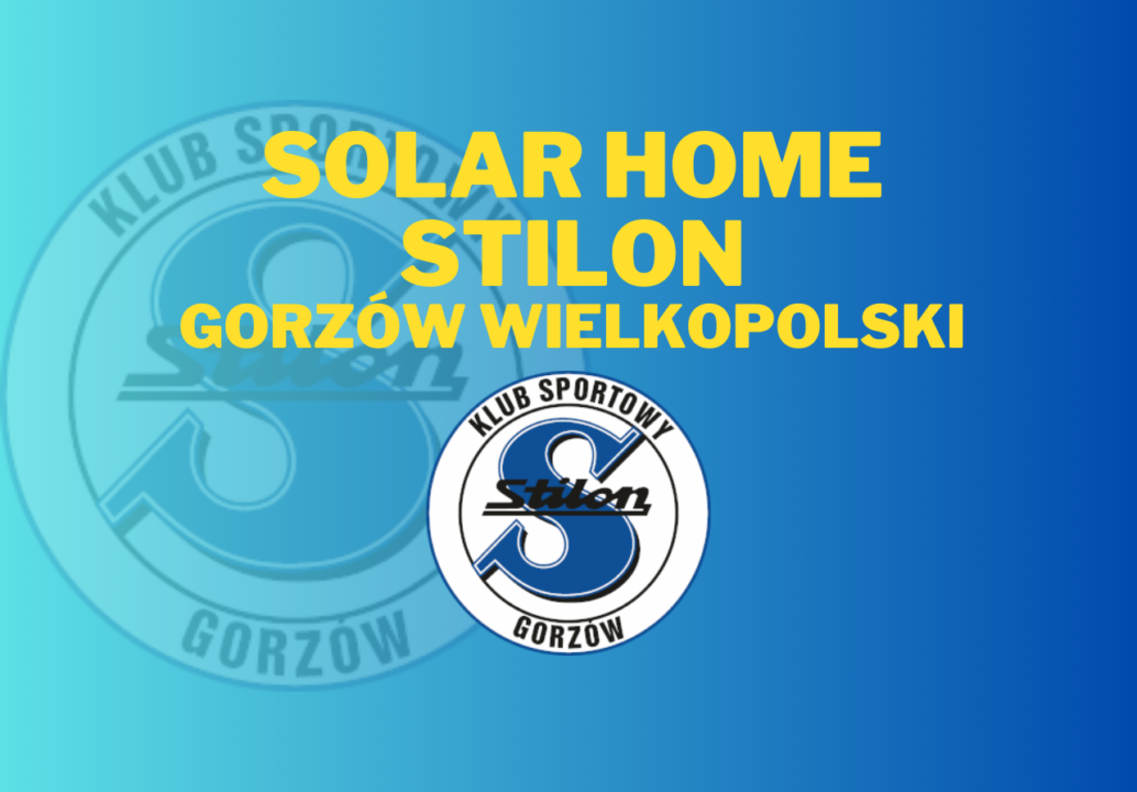 Statystyki sezonu…Solar Home Stilon Gorzów Wielkopolski