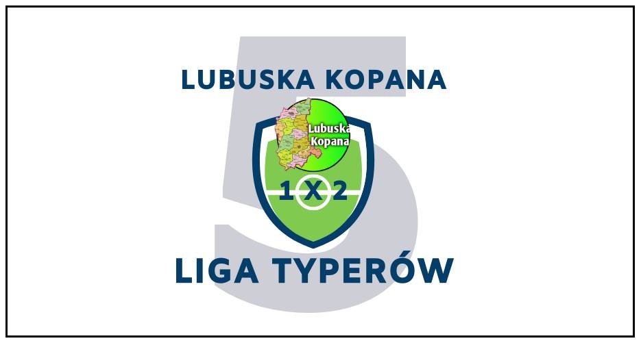 Liga Typerów Lubuska Kopana…wyniki 11 rundy